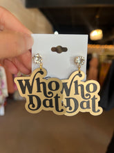 Load image into Gallery viewer, Who Dat Earrings