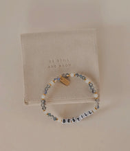 Load image into Gallery viewer, Be Still + Know Bracelet