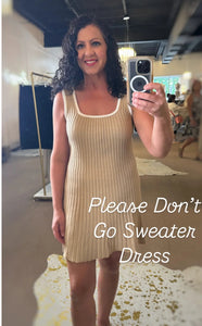 Please Don't Go Sweater Mini Dress